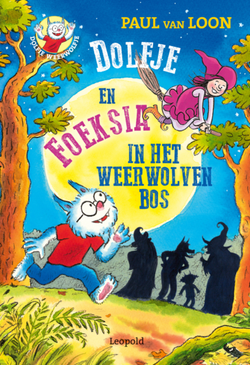 Dolfje en Foeksia in het Weerwolvenbos