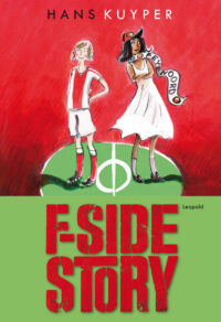 F-Side Story - Hans Kuyper, Annet Schaap