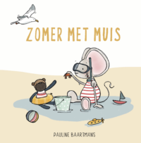 Zomer met Muis - Pauline Baartmans