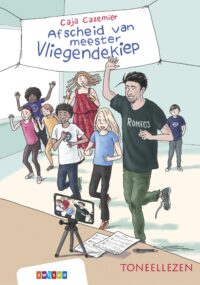 Toneellezen – Afscheid van meester Vliegendekiep - Caja Cazemier, Juliette de Wit