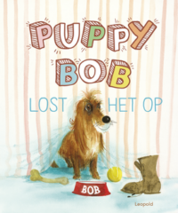 Puppy Bob lost het op - Harmen van Straaten