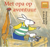 Met opa op avontuur - Arend van Dam, Alex de Wolf