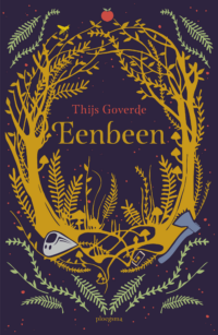 Eenbeen - Thijs Goverde