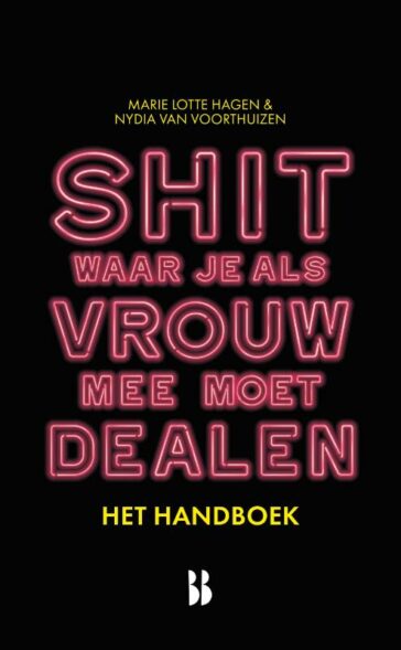 Shit waar je als vrouw mee moet dealen – het handboek