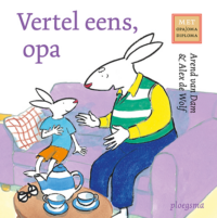 Vertel eens, opa - Arend van Dam, Alex de Wolf