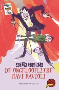 De ongelooflijke Ravi Ravioli - Jozua Douglas, Elly Hees