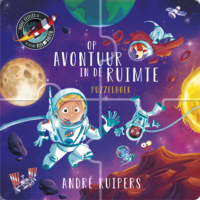 André Kuipers – Op avontuur in de ruimte - André Kuipers, Paco Vink