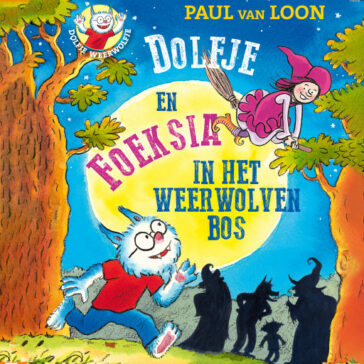 Dolfje en Foeksia in het weerwolvenbos