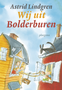 Wij uit Bolderburen - Astrid Lindgren, Els van Egeraat