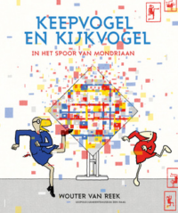 Keepvogel en Kijkvogel - Wouter van Reek