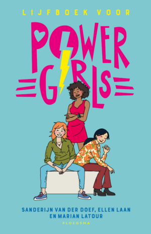 Lijfboek voor powergirls (12+) - Sanderijn van der Doef, Ellen Laan & Marian Latour