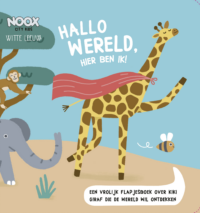 Hallo wereld, hier ben ik! - Noox City Kids