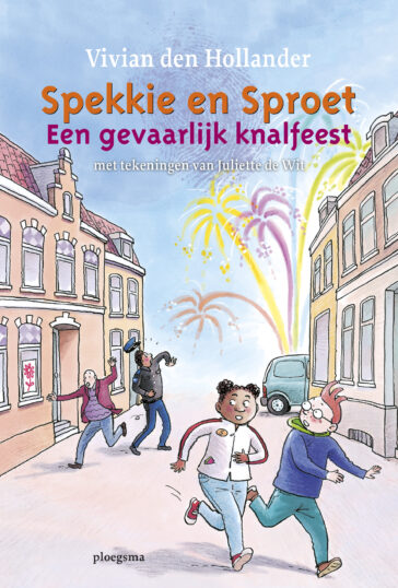 Spekkie en Sproet: Een gevaarlijk knalfeest