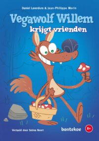8+ – Vega wolf Willem krijgt vrienden - Daniel Laverdure, Ezra van Wilgenburg, Jean-Philippe Morin