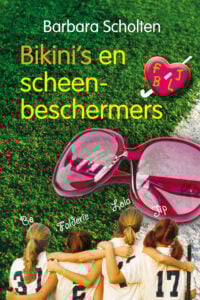 Bikini’s en scheenbeschermers - Barbara Scholten