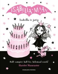 Isabella is jarig - Harriet Muncaster