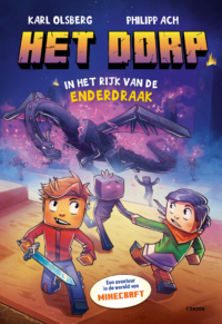 Het Dorp 4 – In het rijk van de Enderdraak - Karl Olsberg, Philipp Ach