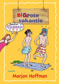 Blote vakantie - Marjon Hoffman, Juliette de Wit