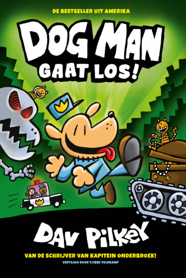 Dog Man 2 – Dog Man gaat los!
