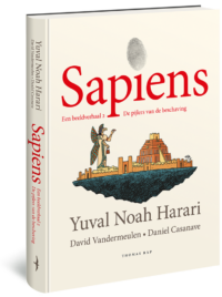 Sapiens. Een beeldverhaal 2 - Yuval Noah Harari, David Vandermeulen, Daniel Casanave