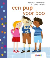 Leren lezen AVI start – een pup voor boo - Annemarie van den Brink, Caroline Ellerbeck