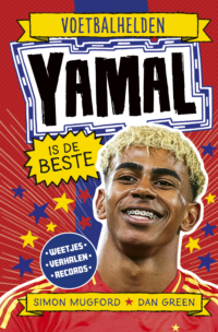 Voetbalhelden - Yamal is de beste - Simon Mugford, Dan Green