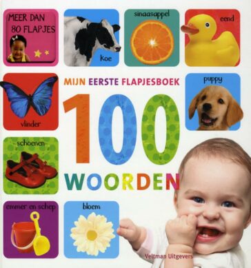 Mijn eerste flapjesboek 100 woorden