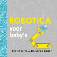 Robotica voor baby’s - Chris Ferrie