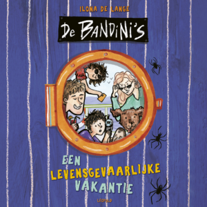 De Bandini's - Een levensgevaarlijke vakantie (8+)  - Ilona de Lange & Micky Dirkzwager