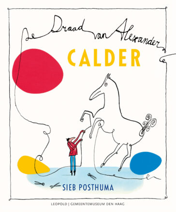 Calder – De draad van Alexander