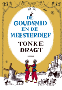 De goudsmid en de meesterdief - Tonke Dragt