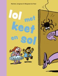 ik lees – lol met keet en sol - Mariken Jongman, Margreet de Heer