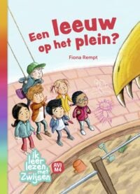 Een leeuw op het plein? - Fiona Rempt, Saskia Halfmouw