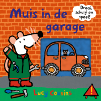 Muis in de garage - Lucy Cousins