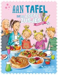 Aan tafel met de Zoete Zusjes - Hanneke de Zoete