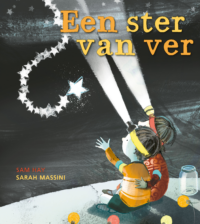 Een ster van ver - Sam Hay, Sarah Massini