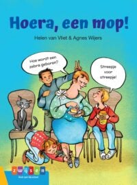 Hoera, een mop! - Agnes Wijsers, Helen van Vliet