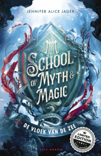 School of Myth & Magic 1 - Jennifer Alice Jager, Isabelle Hirtz