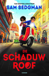 De schaduwroof - Sam Sedgman