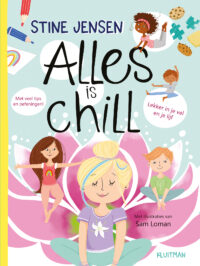 Alles is chill - Stine Jensen, Sam Loman