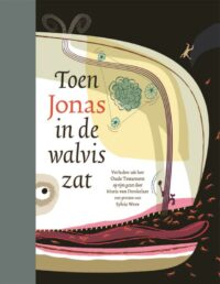 Toen Jonas in de walvis zat - Maria van Donkelaar, Sylvia Weve