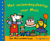 Het verjaardagsfeestje voor Muis - Lucy Cousins