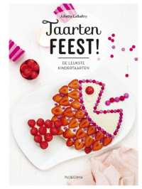 Taartenfeest! - Juliette Lalbaltry, Delphine Constantini