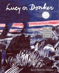 Lucy en Donker - Karst-Janneke Rogaar