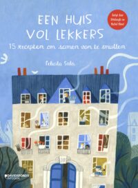 Een huis vol lekkers - Felicita Sala