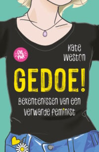 Gedoe! - Kate Weston