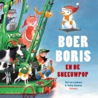 Boer Boris en de sneeuwpop - Ted van Lieshout, Philip Hopman