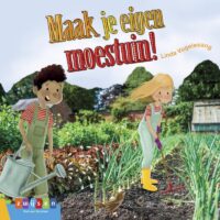 Leesserie Estafette – Maak je eigen moestuin - Linda Vogelesang, Coen Hamelink