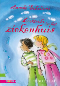 Zoektocht in het ziekenhuis - Anneke Scholtens, Els van Egeraat