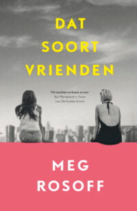 Dat soort vrienden - Meg Rosoff